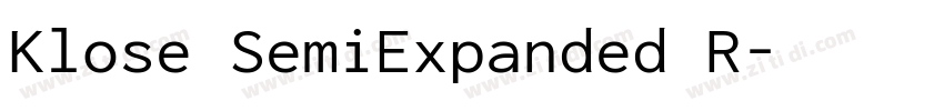 Klose SemiExpanded R字体转换